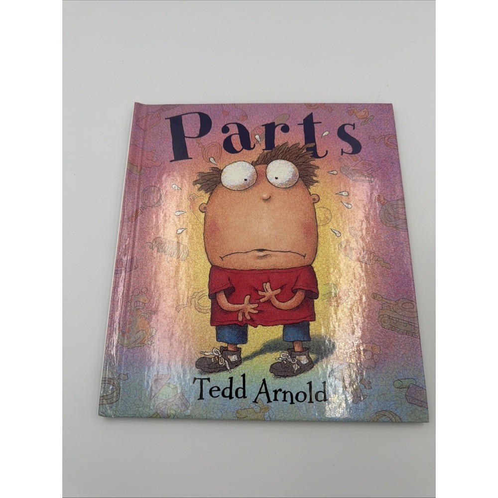 Parts,  Childrens hardcover book, written and illustrated by Tedd Arnold, humor